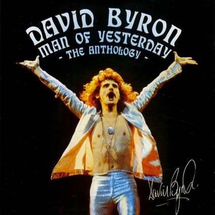David Byron: Man Of Yesterday